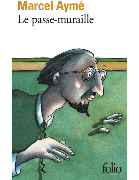 Le Passe-muraille - Marcel Aymé