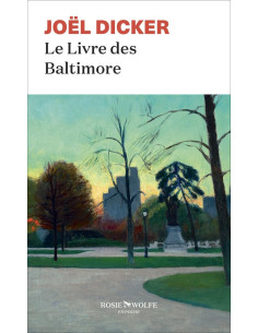 Le Livre des Baltimore - Joël Dicker