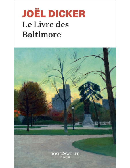 Le Livre des Baltimore - Joël Dicker