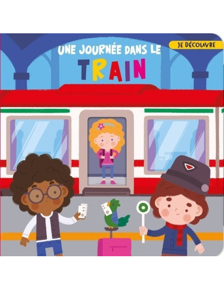 Une journée dans le train - Je Découvre - NuiNui Jeunesse