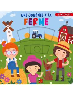 Une journée à la ferme - Carolina Zanotti
