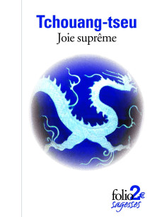 Joie suprême - Tchouang-tseu