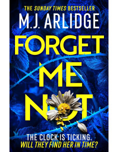Forget Me Not - M.J. Arlidge