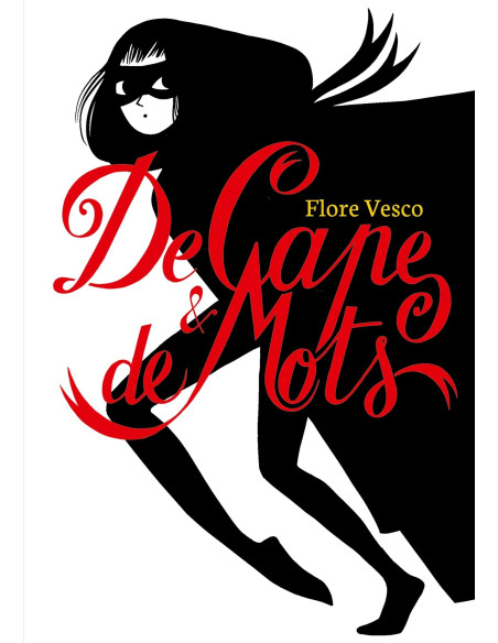 De cape et de mots - Flore Vesco | ALKIRTAS