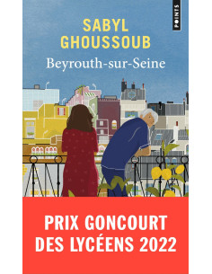 Beyrouth-sur-Seine - Sabyl Ghoussoub