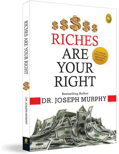 Riches Are Your Right - Dr. Joseph Murphy | ALKIRTAS