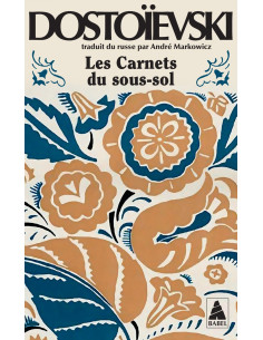 Les Carnets du sous-sol - Fédor Dostoïevski