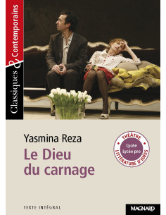 Le Dieu du carnage - Yasmina Reza - Magnard