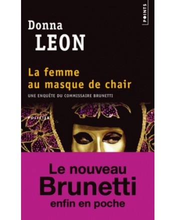 LA FEMME AU MASQUE DE CHAIR