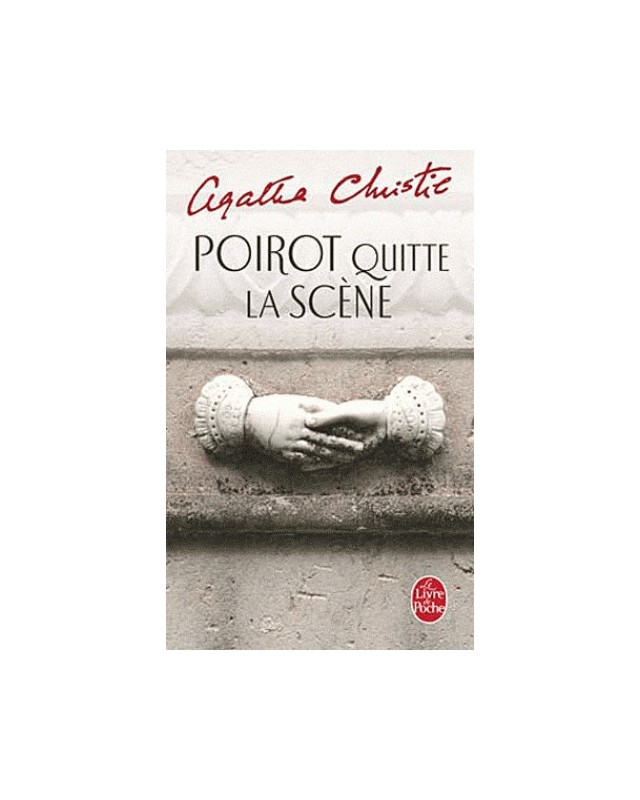 POIROT QUITTE LA SCENE