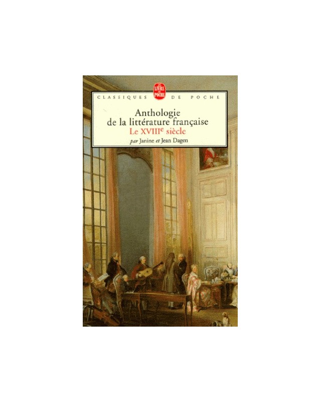 ANTHOLOGIE DE LA LITTERATURE FRANCAISE