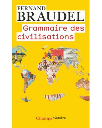 GRAMMAIRE DES CIVILISATIONS