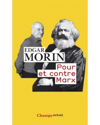 POUR ET CONTRE MARX