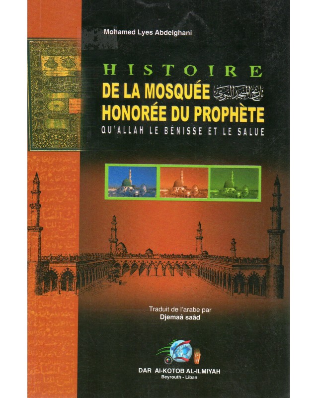 HISTOIRE DE LA MOSQUEE DU PROPHET