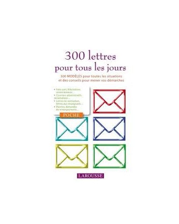 300 LETTRES POUR TOUS LES JOURS