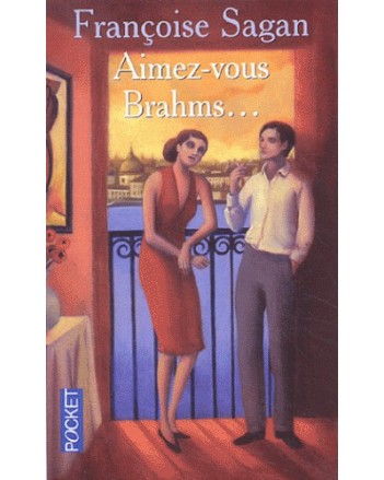 Aimez-vous Brahms... - Françoise Sagan