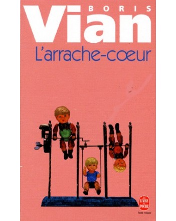 L'ARRACHE-CŒUR - BORIS VIAN