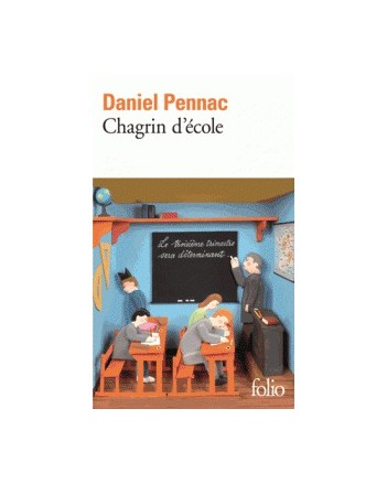 CHAGRIN D'ECOLE - PENNAC