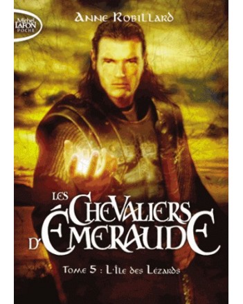 CHEVALIERS D EMERAUDE T5 (A. ROBILLARD)