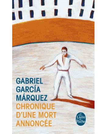 CHRONIQUE D'UNE MORT ANNONCEE - MARQUEZ