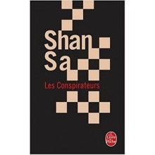 LES CONSPIRATEURS - SHAN SA