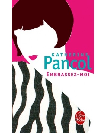 EMBRASSEZ-MOI - PANCOL
