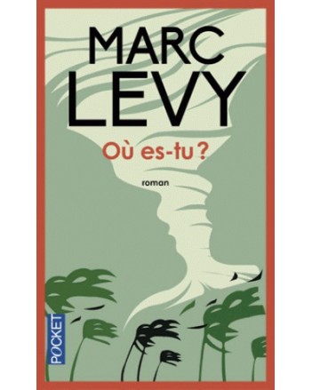 Où Es-Tu? - MARC LEVY