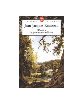 REVERIES DU PROMENEUR SOLITAIRE