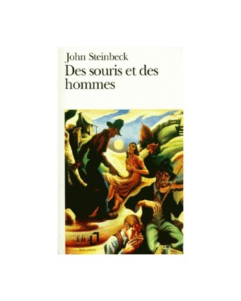 DES SOURIS ET DES HOMMES - STEINBECK