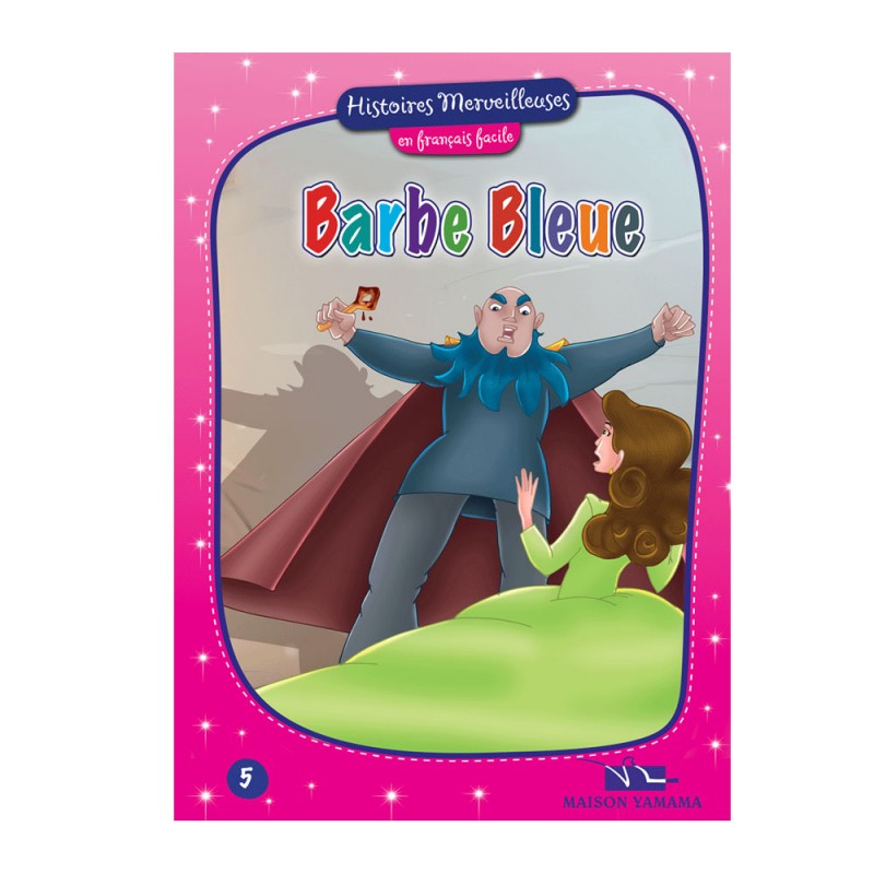 La Barbe Bleue - Histoires Merveilleuses