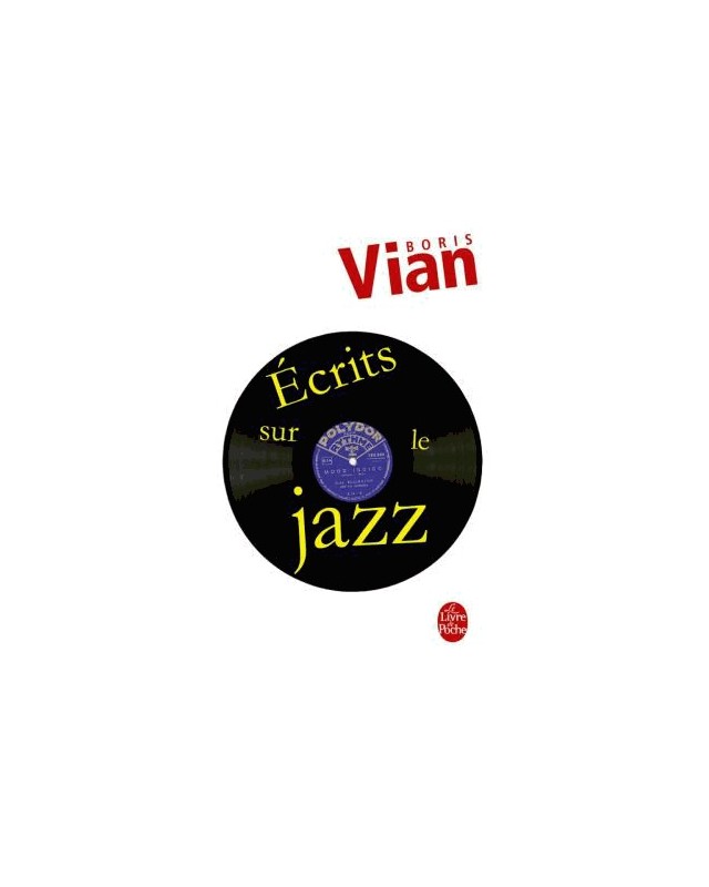 ECRITS SUR LE JAZZ