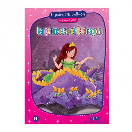 LA PRINCESSE ET LE DRAGON- HISTOIRES MERVEILLEUSES - YAMAMA