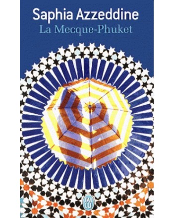 LA MECQUE-PHUKET