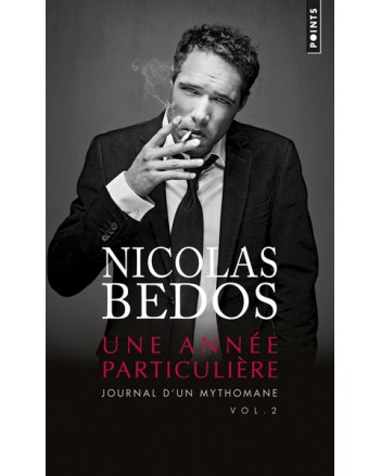 UNE ANNEE PARTICULIERE JOURNAL D UN MYTHOMANE T2