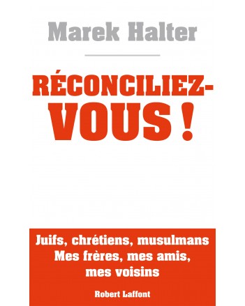 RECONCILIEZ-VOUS!