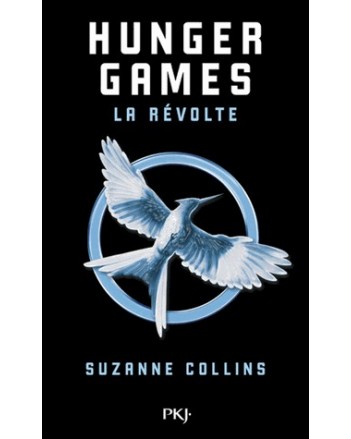 HUNGER GAMES T3 LA REVOLTE
