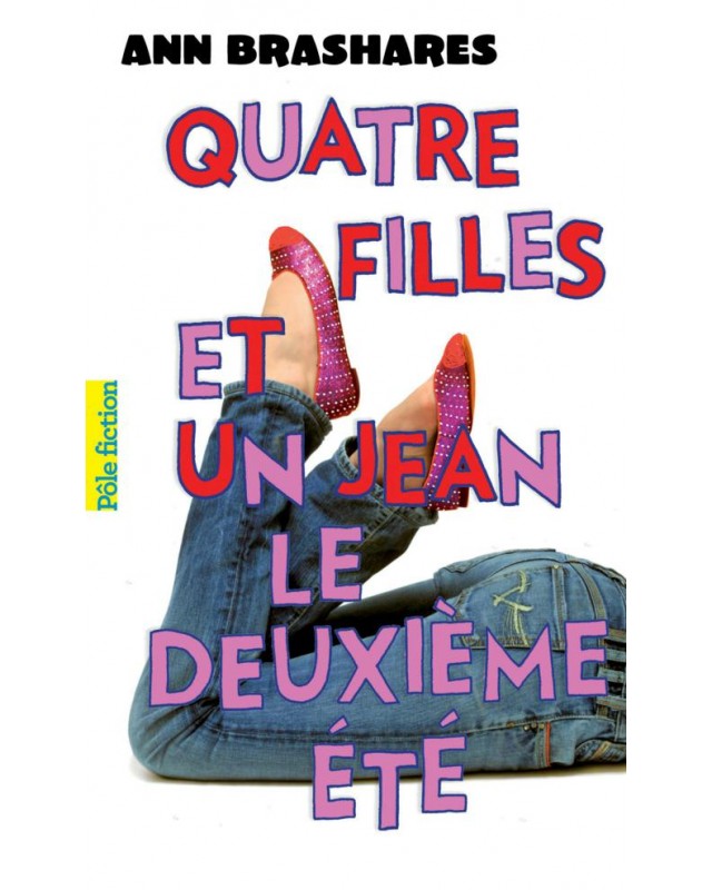 QUATRE FILLES ET UN JEAN LE DEUXIEME ETE