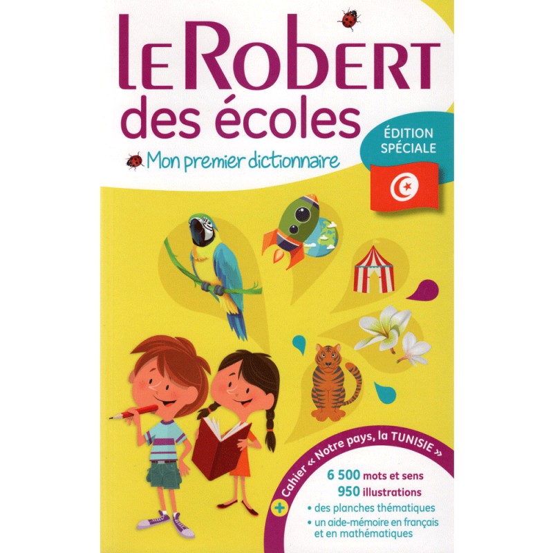 Le Robert des Ecoles - Edition Spéciale Tunisie