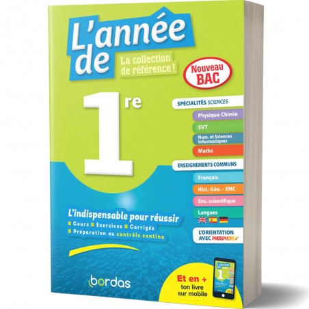 L'Année de 1ère - Spécialités Scientifiques - Bordas