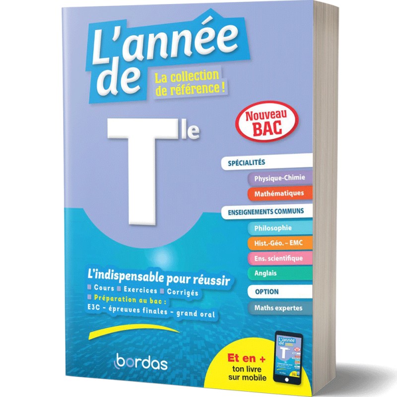 L'Année de Tle Spécialités Physique-Chimie Maths - BAC 2021 - Bordas