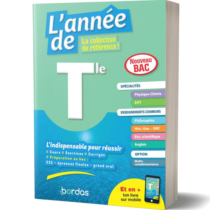 L'Année de Tle Spécialités Physique-Chimie SVT - BAC 2021 - Bordas