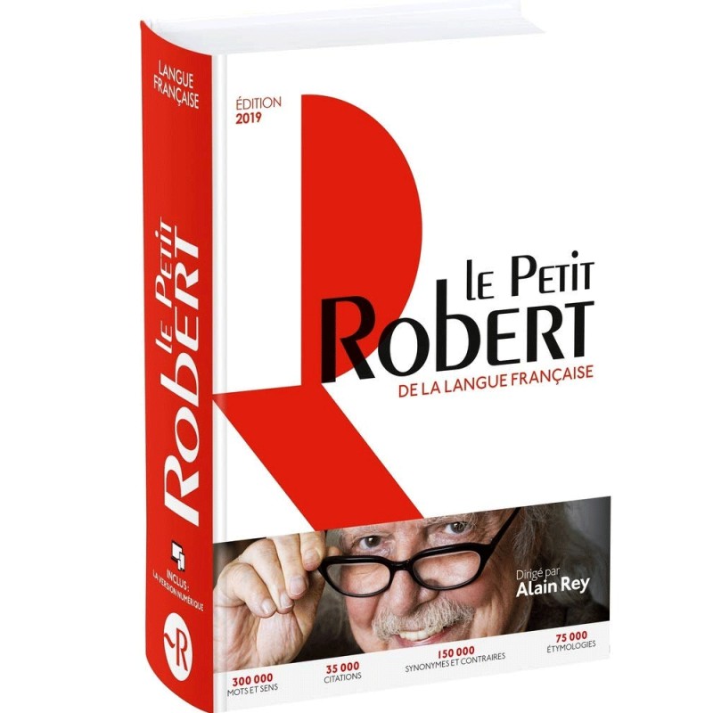 Le Petit Robert de la Langue Française 2019