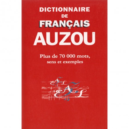 Dictionnaire de Poche Français 2005 - Auzou