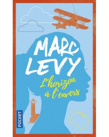 L'Horizon à L'Envers - Marc Levy