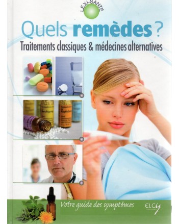 QUELS REMEDES ? -LEXI-SANTE-