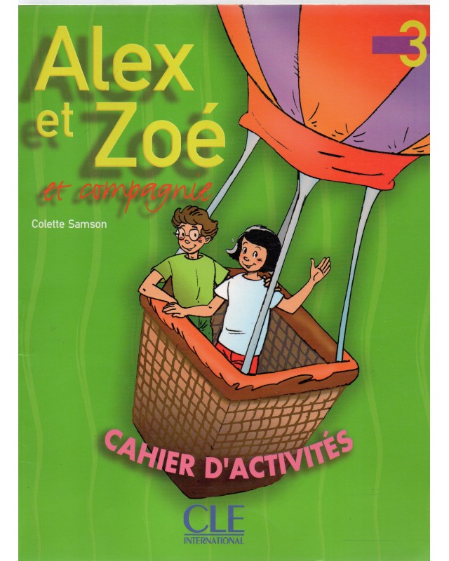 ALEX ET ZOE 3 ET COMPAGNIE