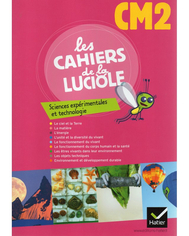 CM2* LES CAHIERS DE LA LUCIOLE