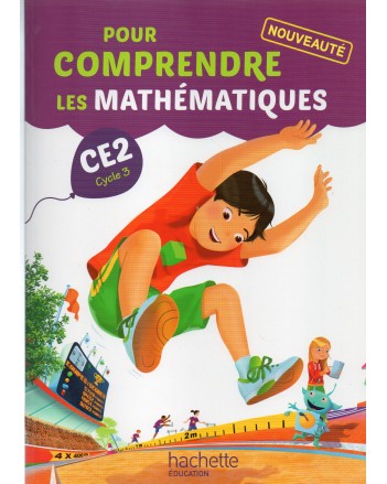 CE2* POUR COMPRENDRE LES MATH