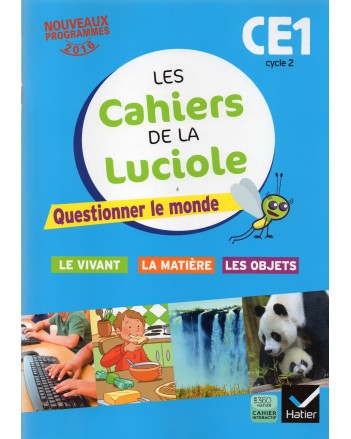 CE1* LES CAHIERS DE LA LUCIOLE