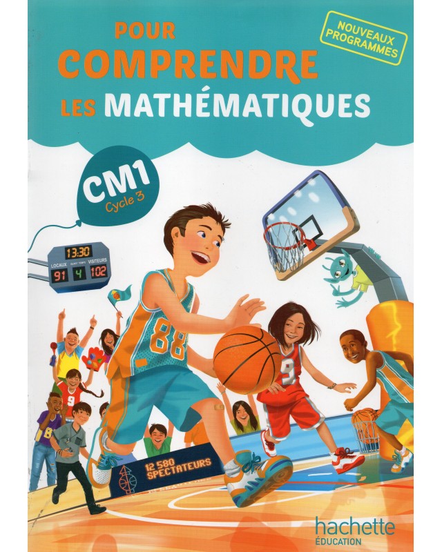 CM1* POUR COMPRENDRE LES MATH